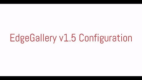 Edgegallery v1.5 Configuration