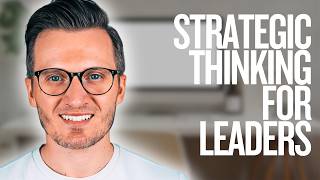 Strategic Thinking for Leaders | Scenario Planning (Leadership Day 18)