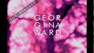 Georgina Ward - The River (Toni Lozanovski) Remix