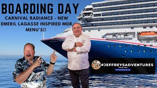 Boarding Day Carnival Radiance  NEW Emeril Lagasse Inspired MDR Menu's  What it's like to board