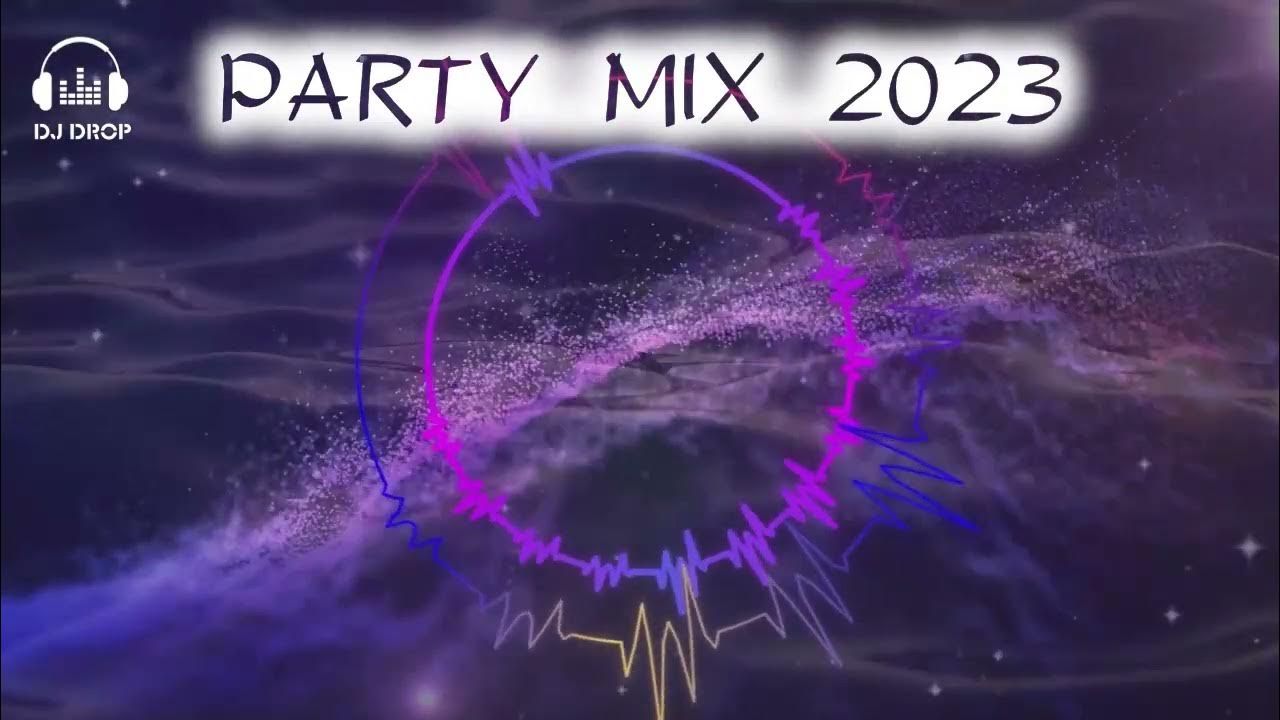 DJ MIX DJ Party Mix 2023 1 Most Popular Songs, Remixes & Mashups
