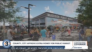Dane County Board approves additional $1M in funding for Madison Public Market