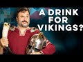 A Drink For Vikings? | How to Drink