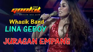 LINA GEBOY  JURAGAN EMPANG  GOOKIL GROUP  ( Official Musik Video )