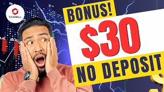  Get A 30 No Deposit Bonus From Highly Regulated Forex Broker Tickmill
