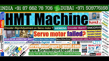 HMT India CNC servo motor is working or not working properly? Get checked Encoder Align Adjust