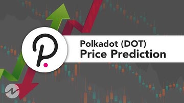 POLKADOT(DOT) Price Prediction and Technical Analysis 2022 | POLKADOT TODAY NEWS | DOT FORECAST