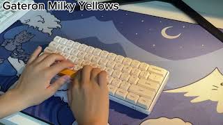 Gateron Oil Kings vs Gateron Milky Yellows