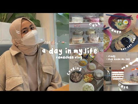 A DAY IN MY LIFE (39) 🪷 | ramadhan, study, last exam, cooking, etc | indonesia