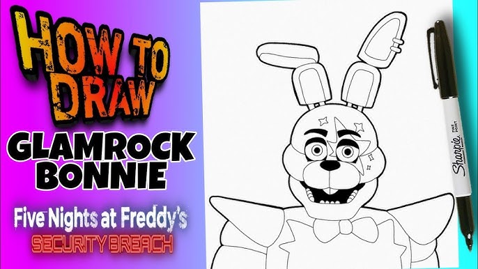 How To Draw Glamrock Bonnie From FNAF - Five Nights At Freddy's Security  Breach Step by Step 