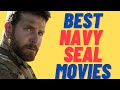 The Best Movies About Navy Seals