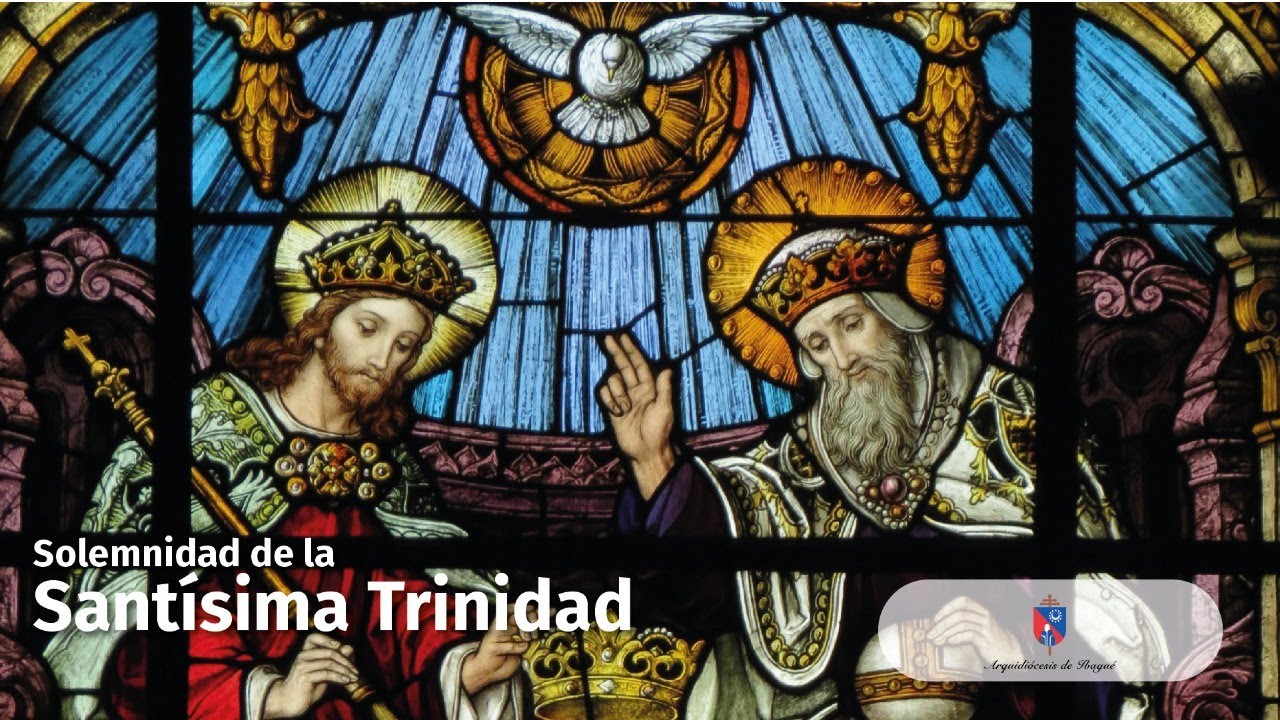 Solemnidad de la Santísima Trinidad - YouTube