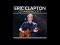 Eric Clapton - Gitarrengott (CD2) - Bootleg Album, 2013