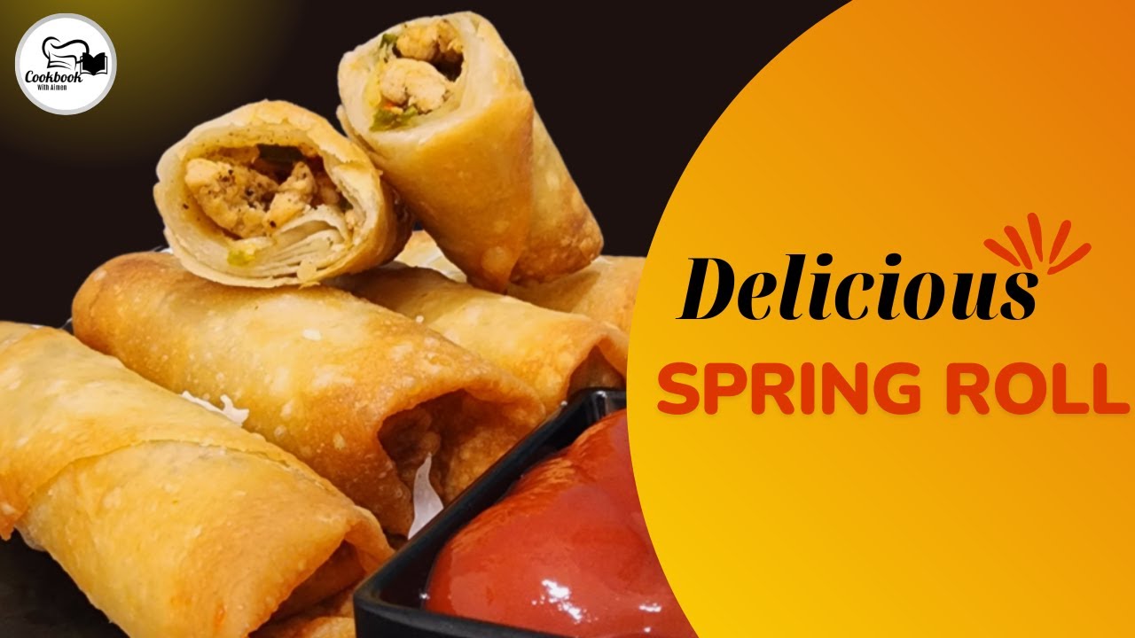 Chicken Spring Roll Recipe by cookbook with Aimen || Ramzan Special || How to make Spring Roll