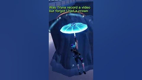 When your recording a video but forget you have a crown #fortnite #gaming #funny