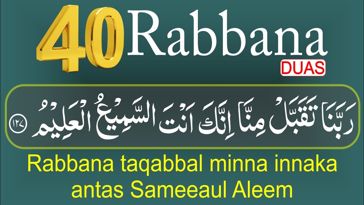 40 Rabbana Duas from The Quran | Powerful Duas with English Translation ...