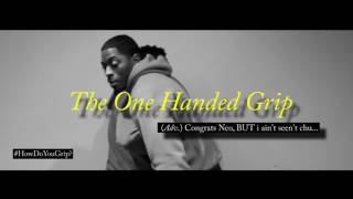 HOW DO YOU GRIP