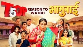 Bhagubai - TOP 5 REASON TO WATCH | Nirmiti Sawant, Shashank Shende, Mangesh Desai | 24 April 2026