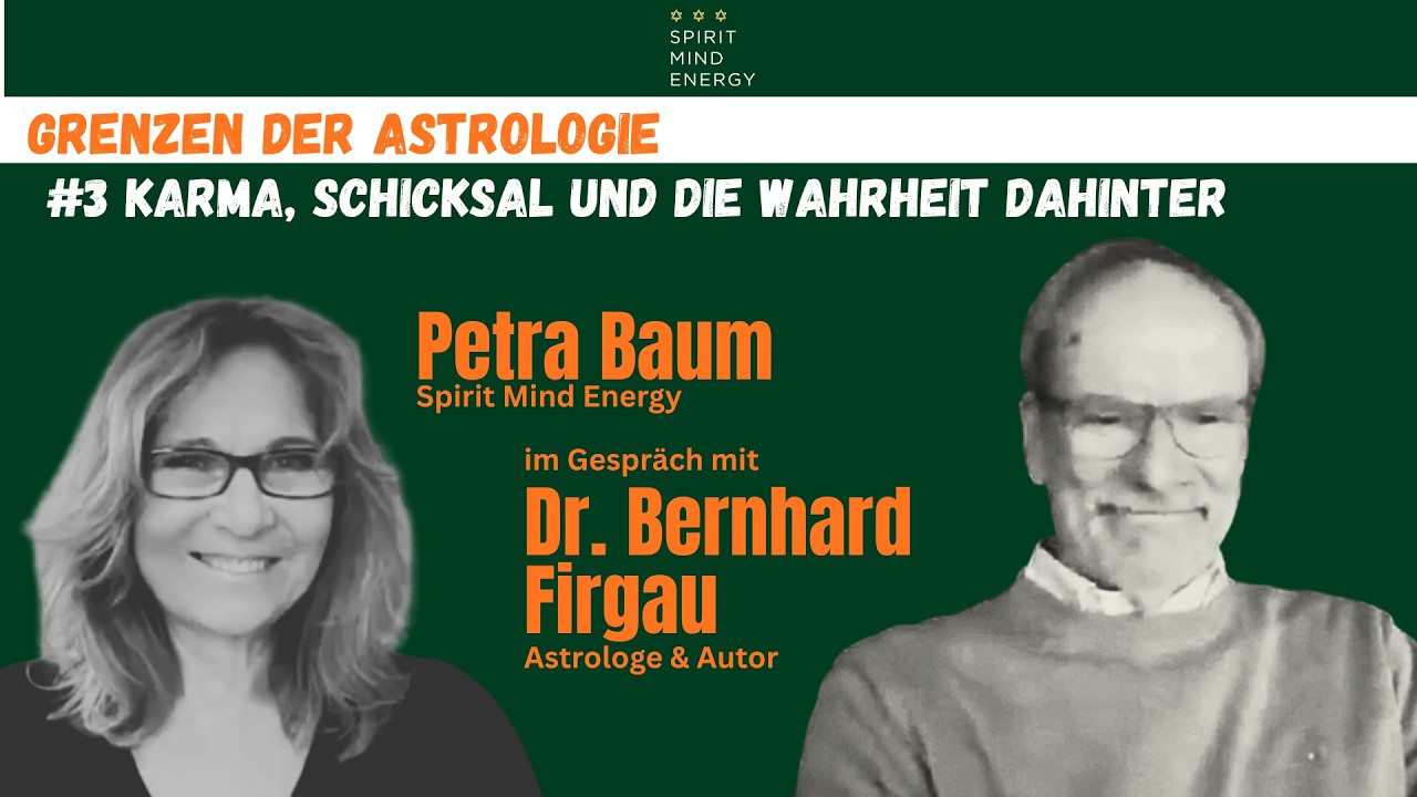 Astrologie & Schicksal: Wie frei bist du wirklich? | Bernhard Firgau & Petra Baum im Gespräch
