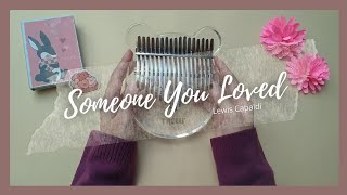 Someone You Loved - @LewisCapaldi | Lyrics and Easy Tabs | Kalimba #23