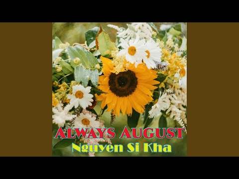 black mirrors nguyen si kha • always august • 2022