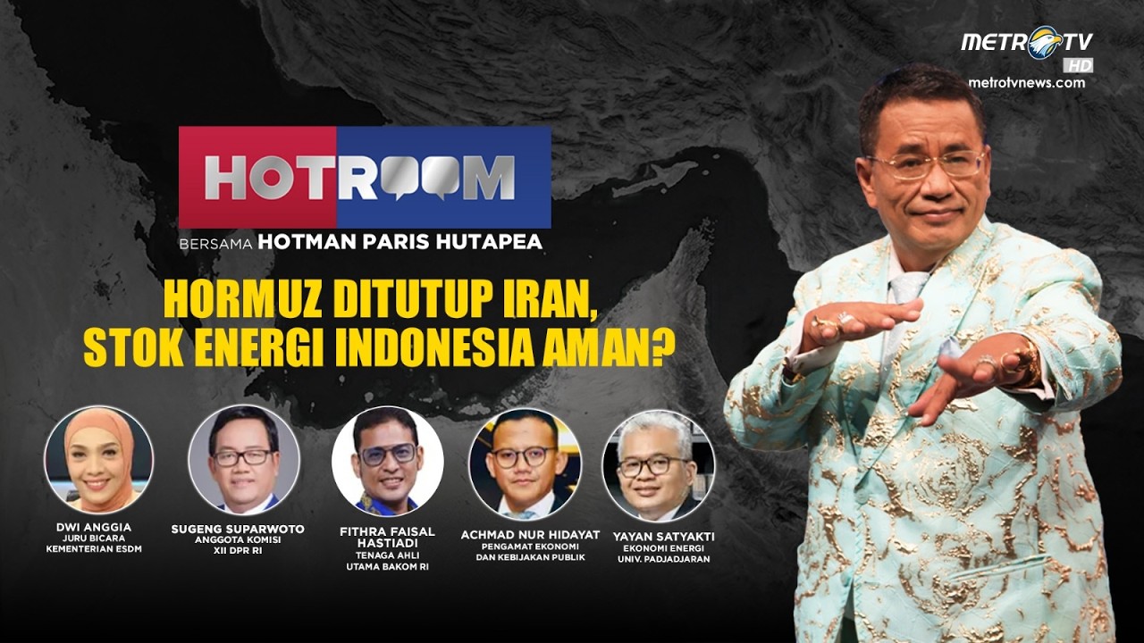 [FULL] HOTROOM - HORMUZ DITUTUP IRAN, STOK ENERGI INDONESIA AMAN?