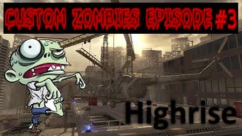 Call of Duty World at War Custom Zombies (Highrise)