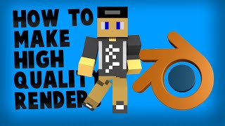 How to Make High-Quality Minecraft Renders in Blender