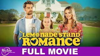 Lemonade Stand Romance | Full Romance Movie | Rebecca Dalton, Corey Sevier | @MyTimeMoviesNow