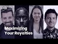 Maximizing Your Royalties