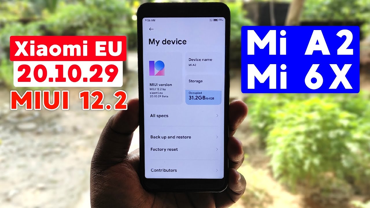 Xiaomi EU 20.10.29 for Mi A2 & Mi 6X | Android 10 | MIUI 12.2 Beta ...