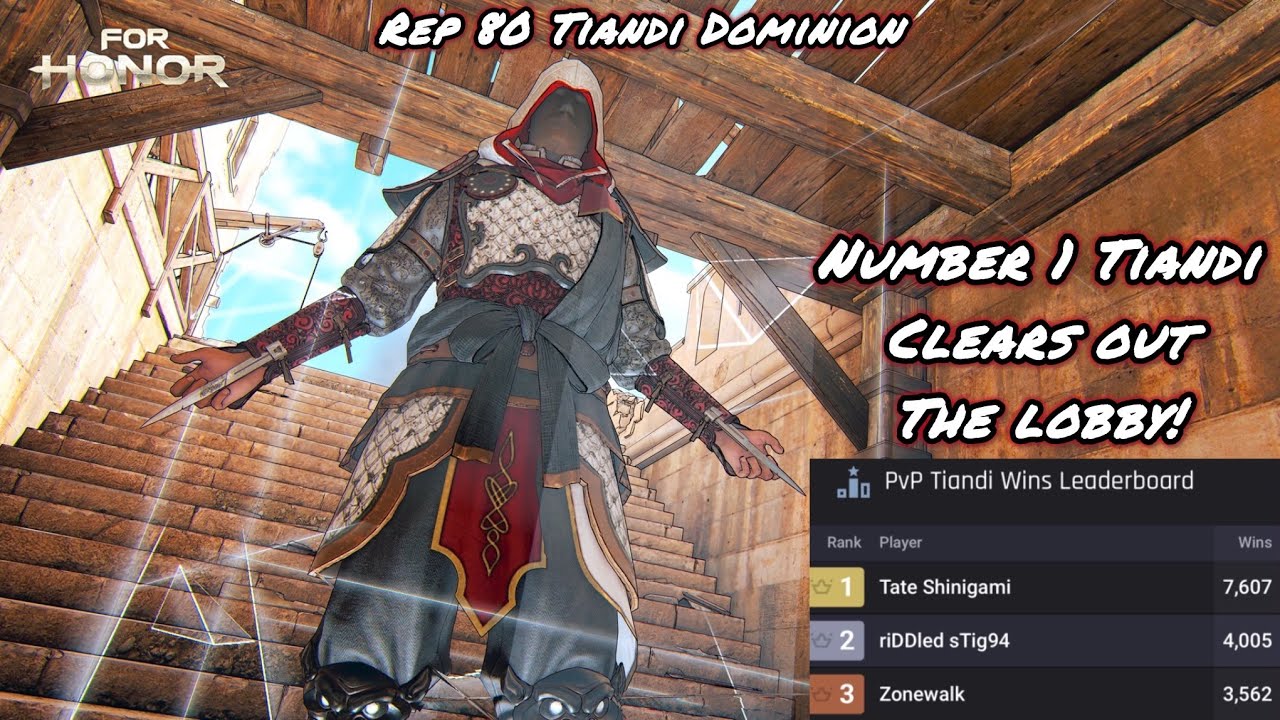 ⁠Number 1 Tiandi Clears Out The Lobby! (Rep 80 Tiandi Dominion) | For Honor