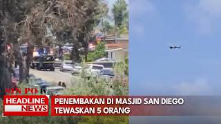 Penembakan Di Masjid San Diego Tewaskan 5 Orang