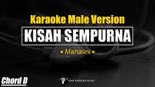 Kisah Sempurna – Mahalini ✅ KARAOKE VERSION MALE KEY CHORD D