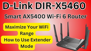 D LInk Dir X5460 | How to use wifi router as extender without cable