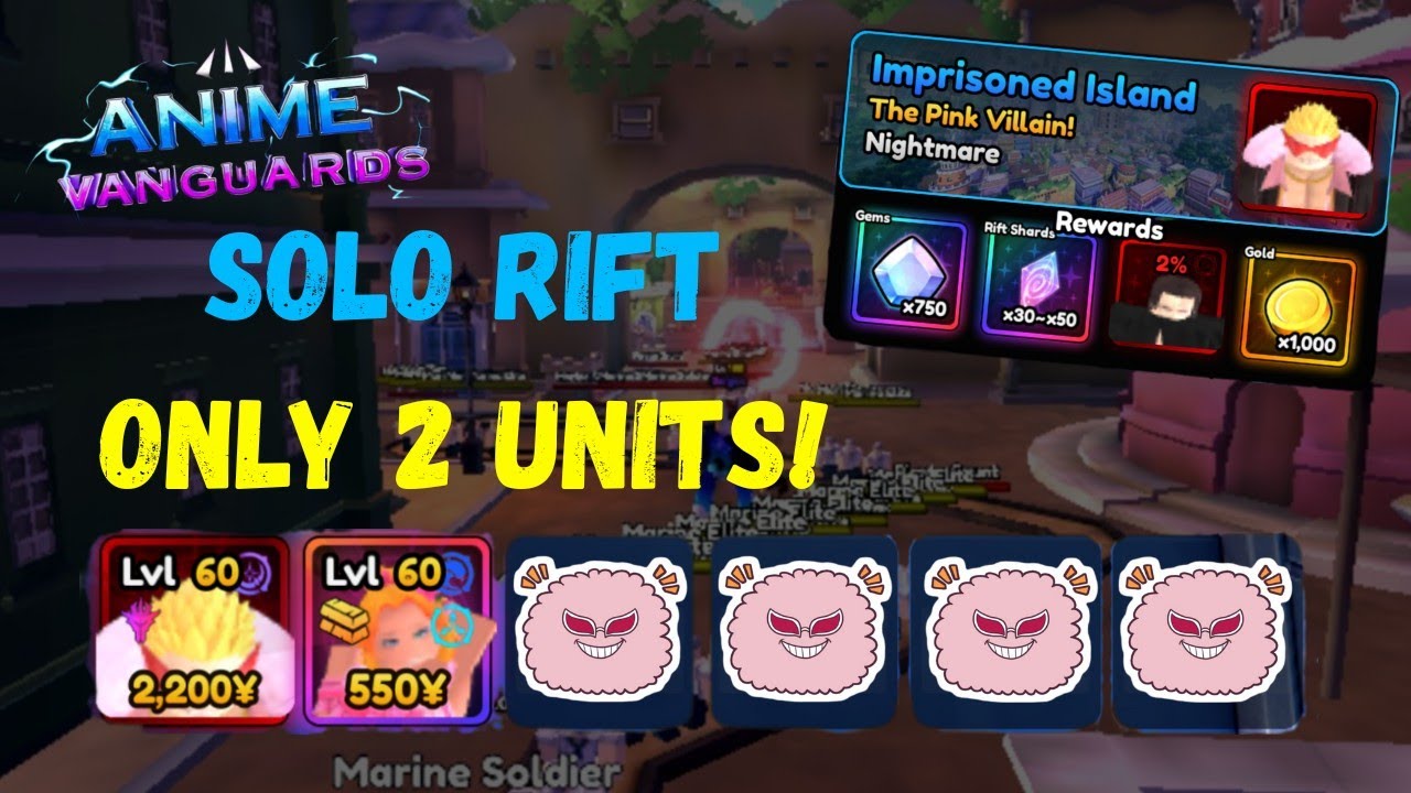 How to clear Imprisoned Island Rift with only 2 units! | Anime Vanguards