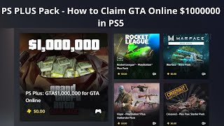 PS PLUS Pack - How to Claim GTA Online $1000000 in PS5