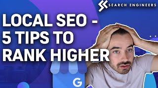 Local Business SEO - 5 Tips to Rank with Google My Business