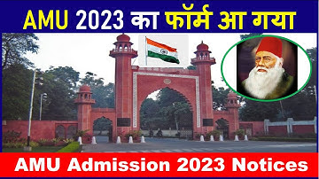 AMU में दाखिले के 3 ज़रूरी नोटिस | AMU Admission 2023 Class 11 | AMU online Application form 2023