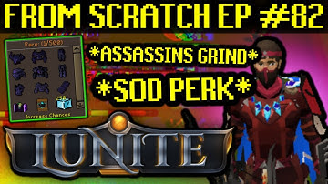 SOD PERK, ASSASSINS GUILD! GAINS! FROM SCRATCH WITH AN EXECUTION TWISTED BOW EP #82 - Lunite (RSPS)