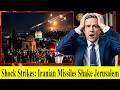 BREAKING NEWS : IRAN FIRES MISSILES, JERUSALEM SHAKEN !