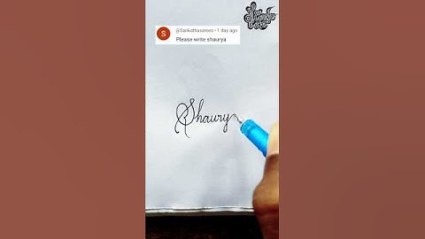 stylish name | Shaurya | Calligraphy signature
