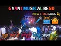 Gyani musical  bend  umarpada   2023 new timli song 