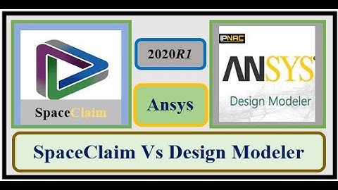 Ansys Basic Tutorial | Space Claim Vs Design Modeler | Workbench | DesignModeler | Hindi | 2020R1