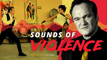 How Quentin Tarantino Makes Violence So Much Fun — Sound Design for Film