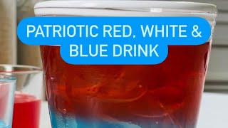 Patriotic Red, White & Blue Density Drink for Kids - July 4th Drink Idea