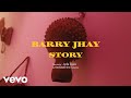 Barry jhay  story official music
