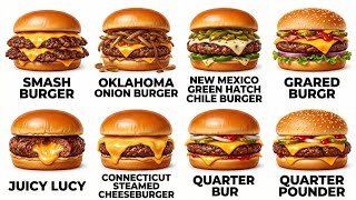 Every Type of Hamburger Explained