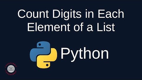 Python Problem Solving - Strings: 2. Count Digits in Each Element of a List - Simply Explained