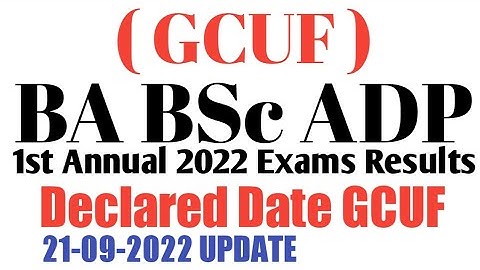 BA BSc ADP Part 1 & 2 1st Annual 2022 Exams Result Declared Date GCUF | ADA ADS Result GCUF 2022 |